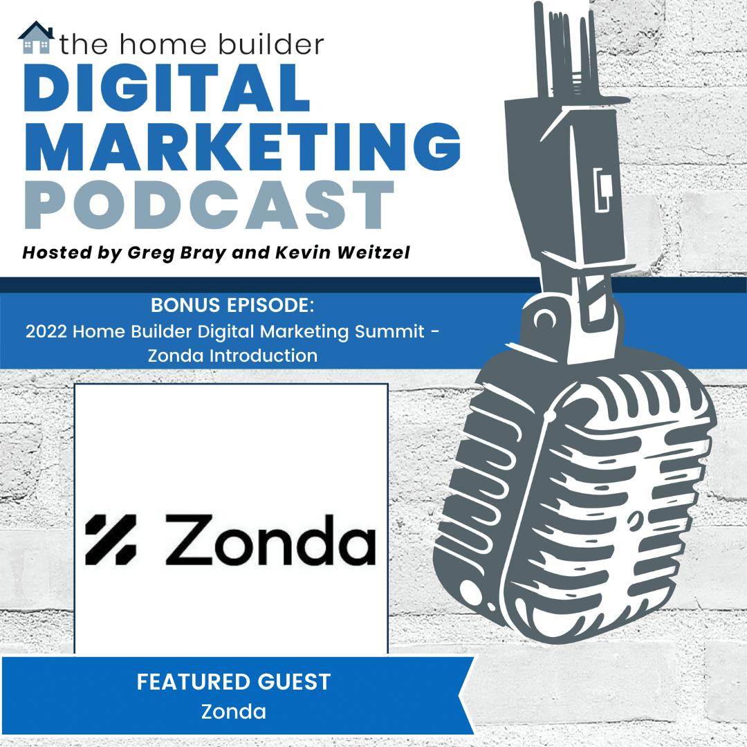 Zonda | The Home Builder Digital Marketing Podcast