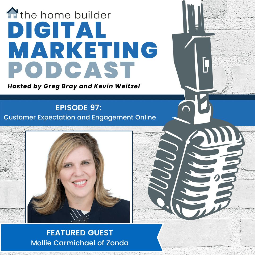 Mollie Carmichael | The Home Builder Digital Marketing Podcast