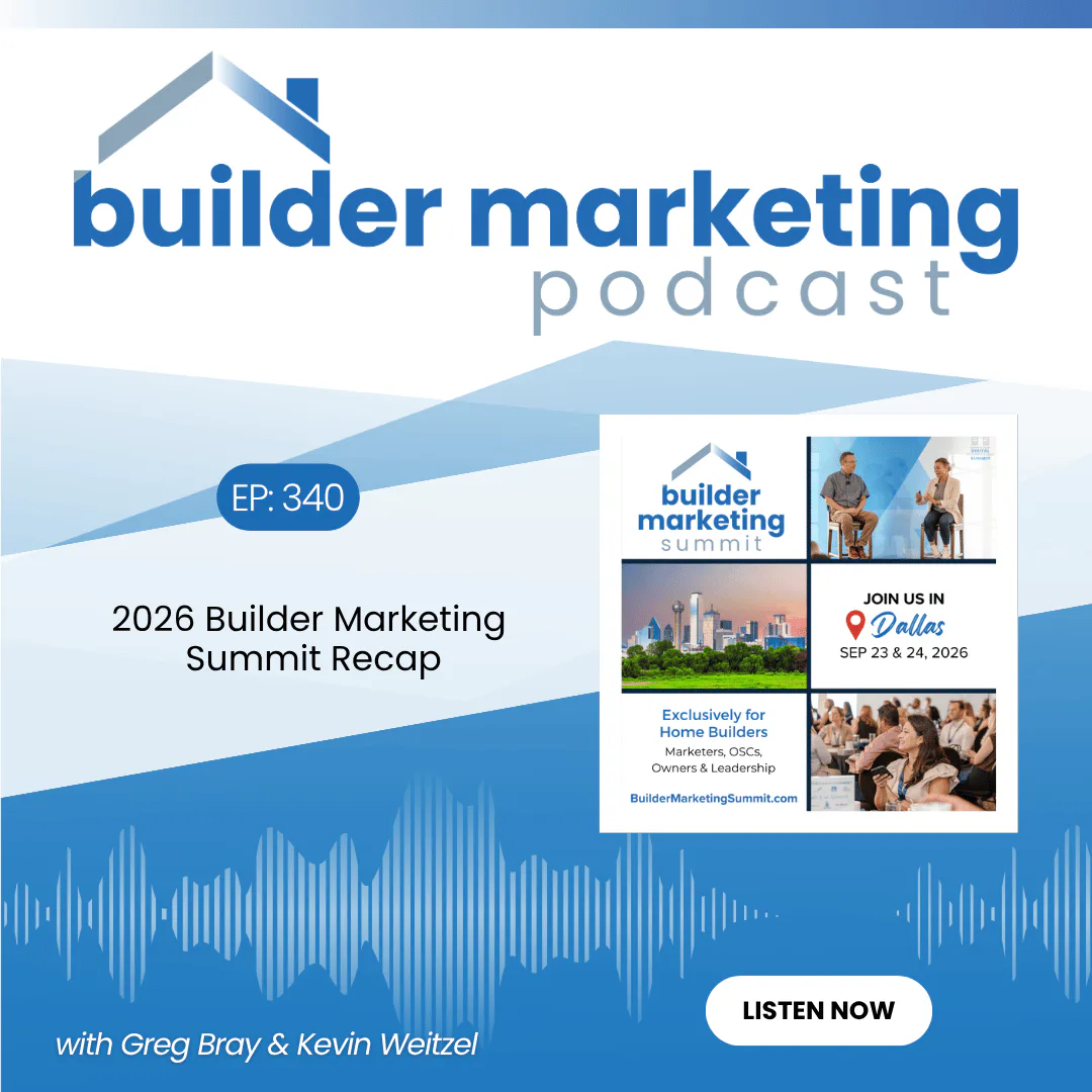 2026 Builder Marketing Summit Recap
