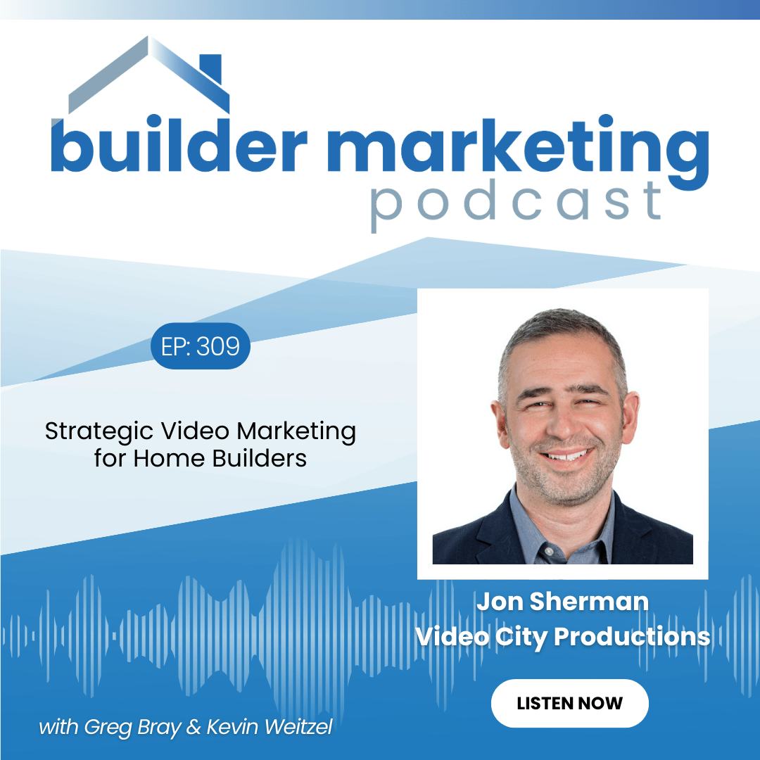Strategic Video Marketing for Home Builders