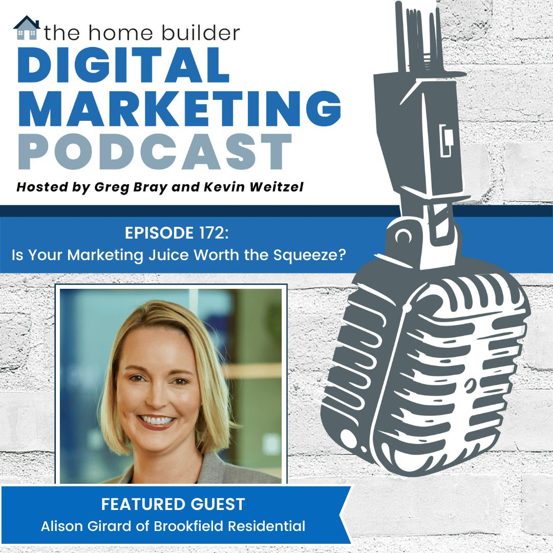 Alison Girard of Brookfield Residential on The Home Builder Digital Marketing Podcast