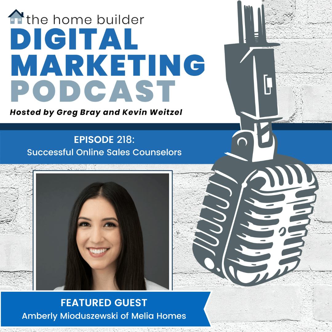 Amberly Mioduszewski | The Home Builder Digital Marketing Podcast