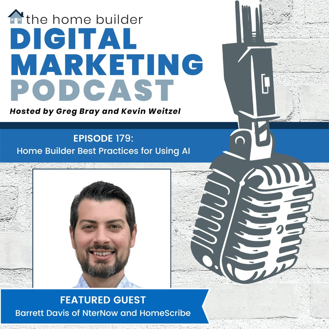 Barrett Davis | The Home Builder Digital Marketing Podcast