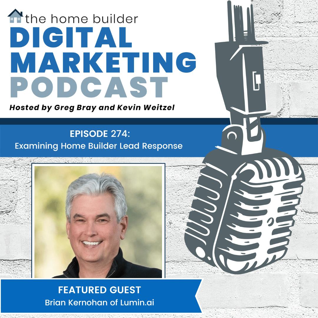 Brian Kernohan | The Home Builder Digital Marketing Podcast