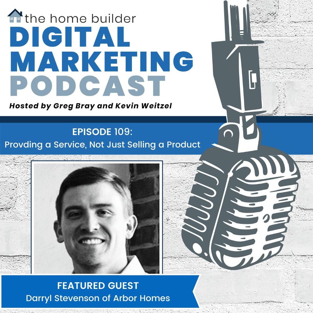 Darryl Stevenson | The Home Builder Digital Marketing Podcast