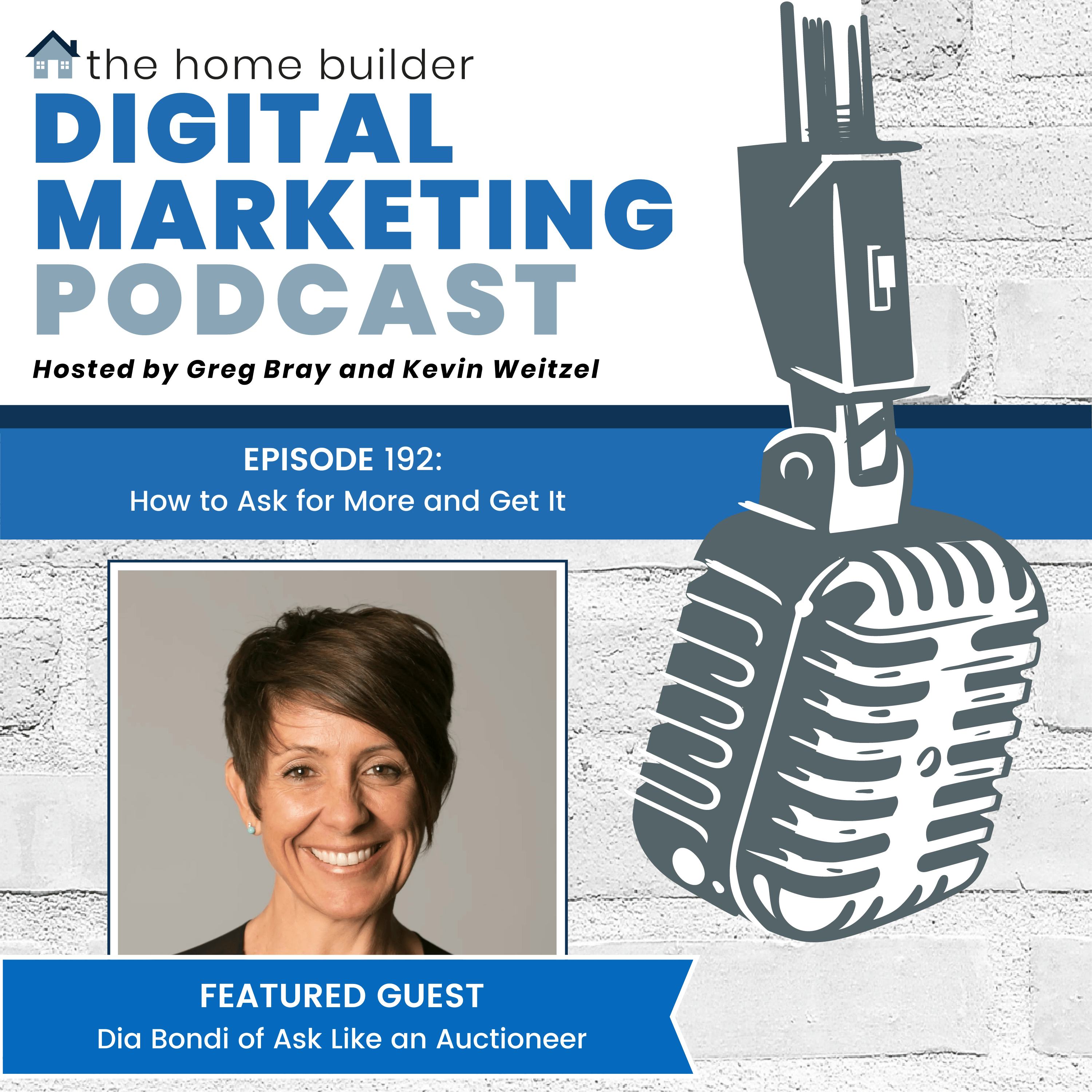 Dia Bondi | The Home Builder Digital Marketing Podcast