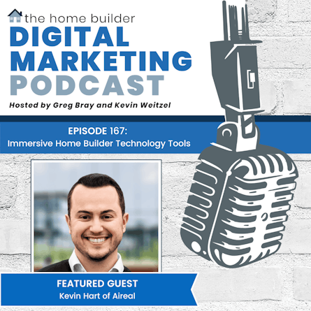 Kevin Hart | The Home Builder Digital Marketing Podcast
