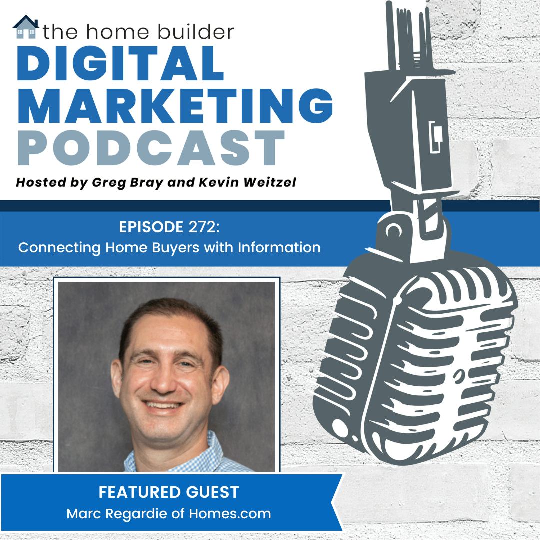 Marc Regardie | The Home Builder Digital Marketing Podcast