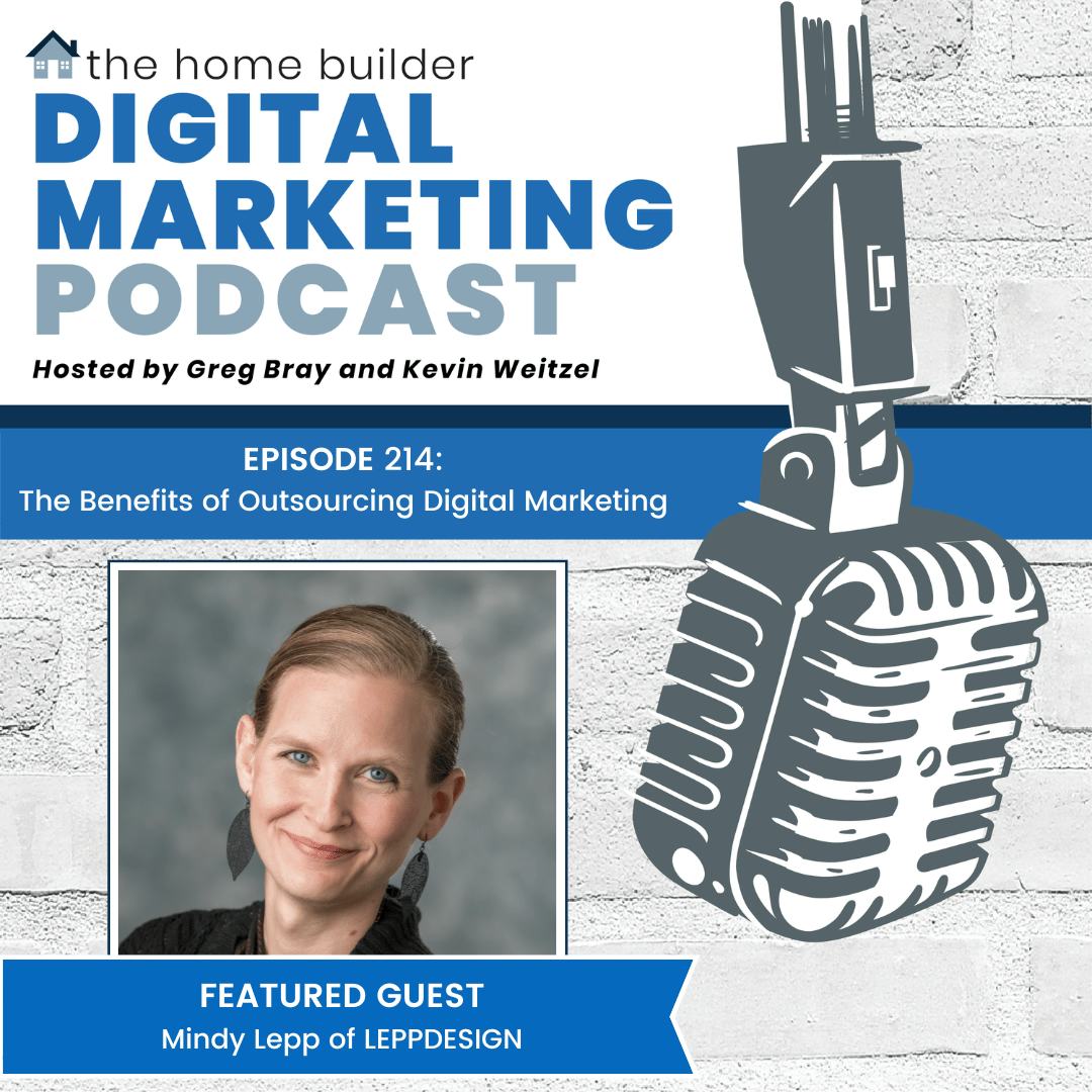 Mindy Lepp | The Home Builder Digital Marketing Podcast