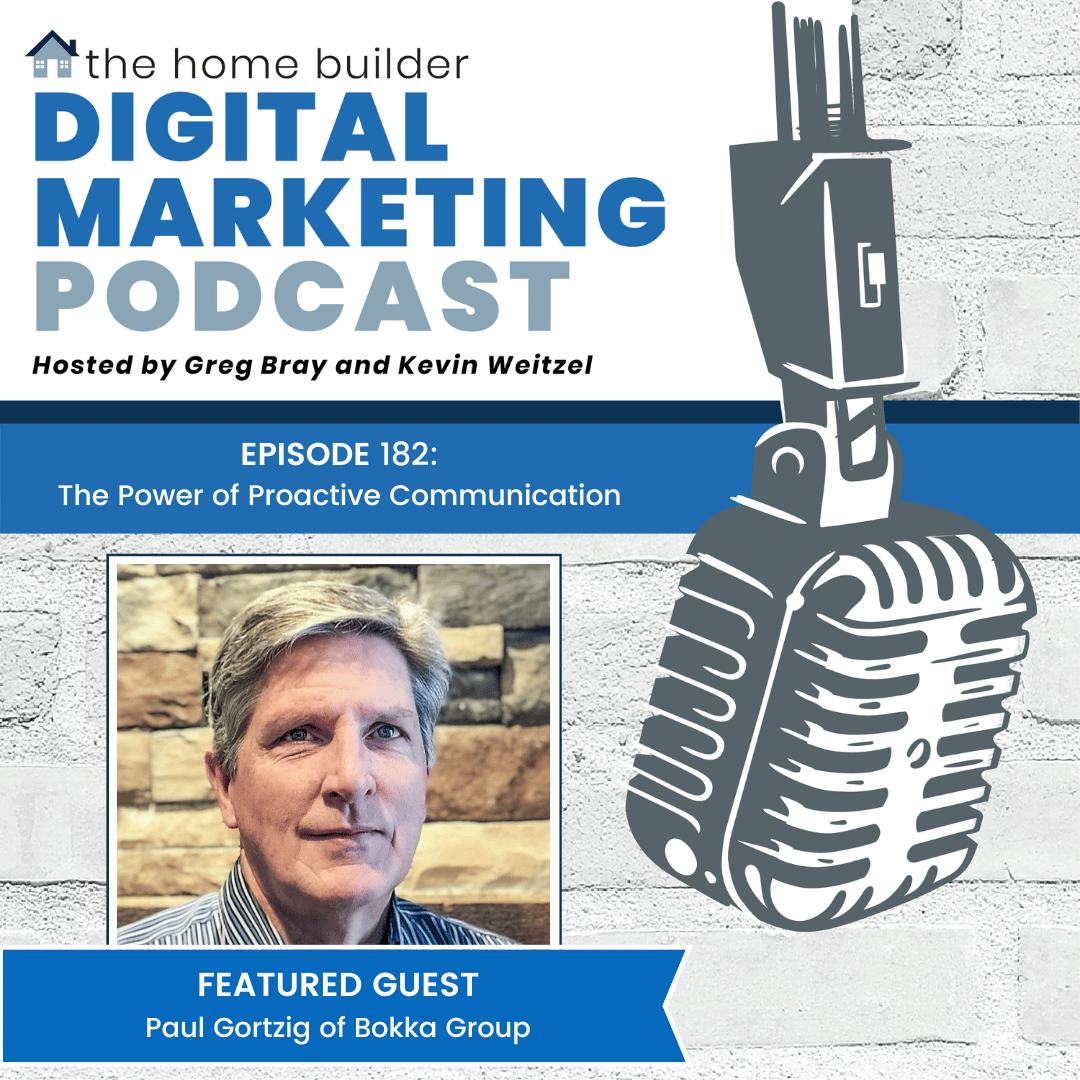 Paul Gortzig | The Home Builder Digital Marketing Podcast