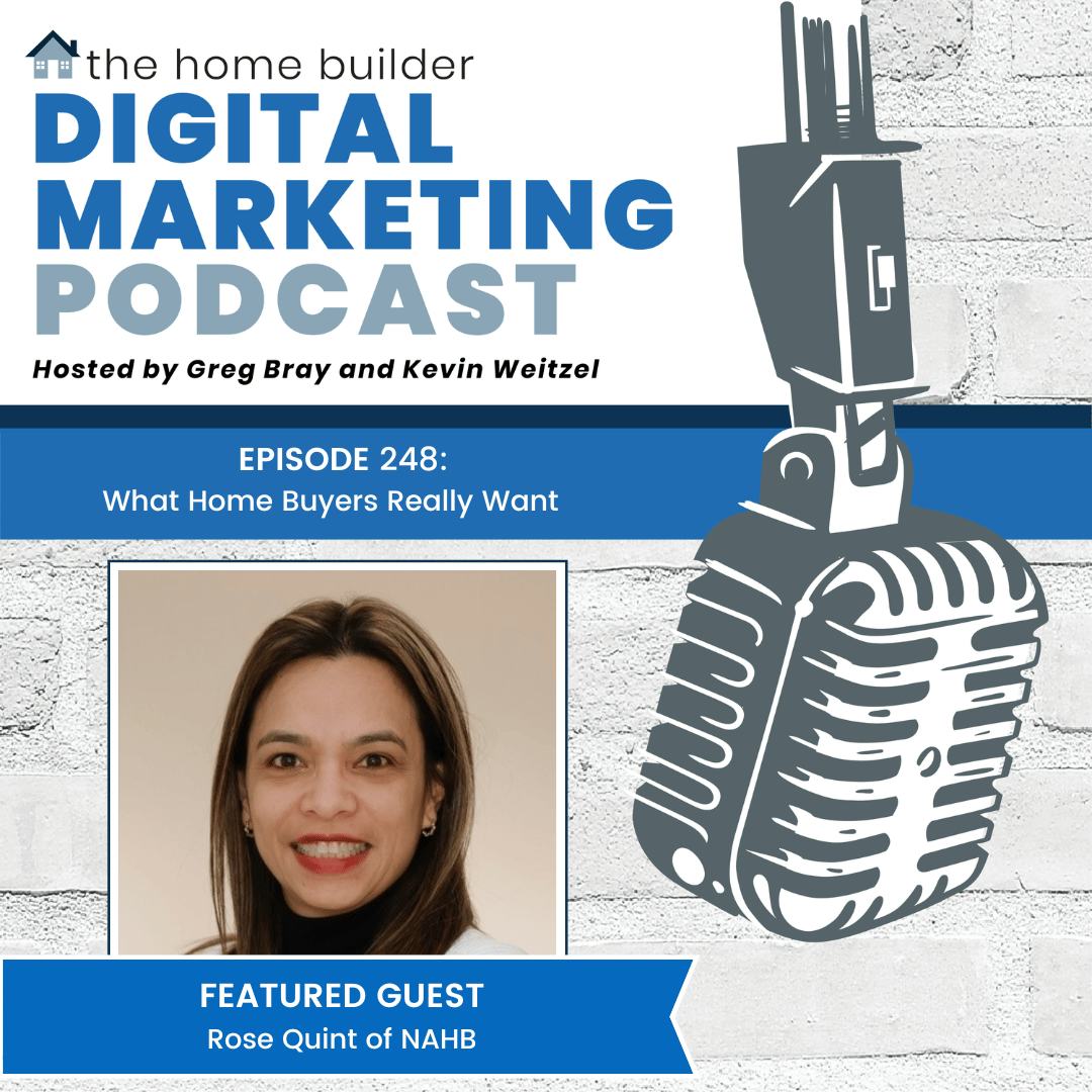 Rose Quint | The Home Builder Digital Marketing Podcast