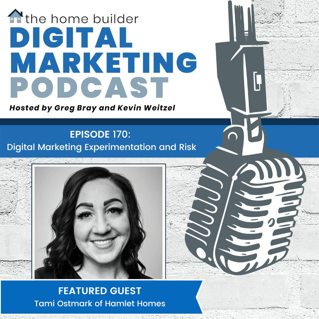 Tami Ostmark | The Home Builder Digital Marketing Podcast
