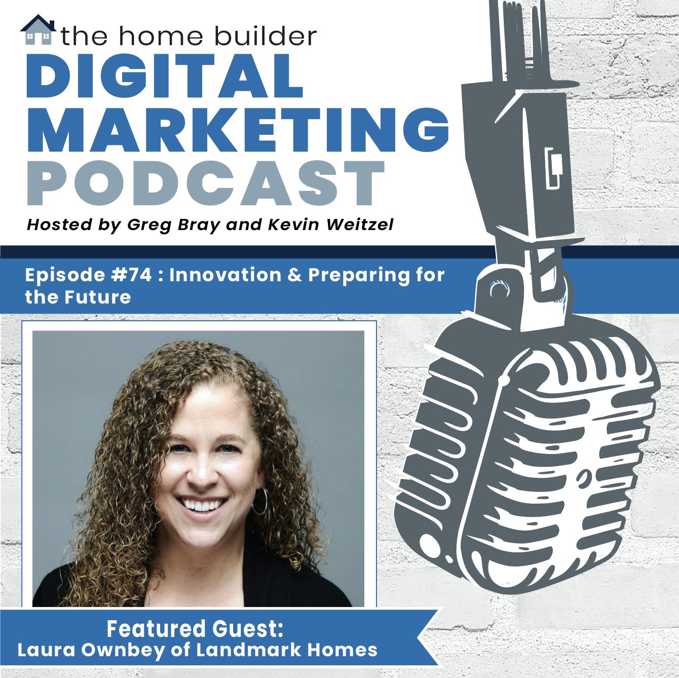 Laura Ownbey - Home Builder Digital Marketing Podcast 