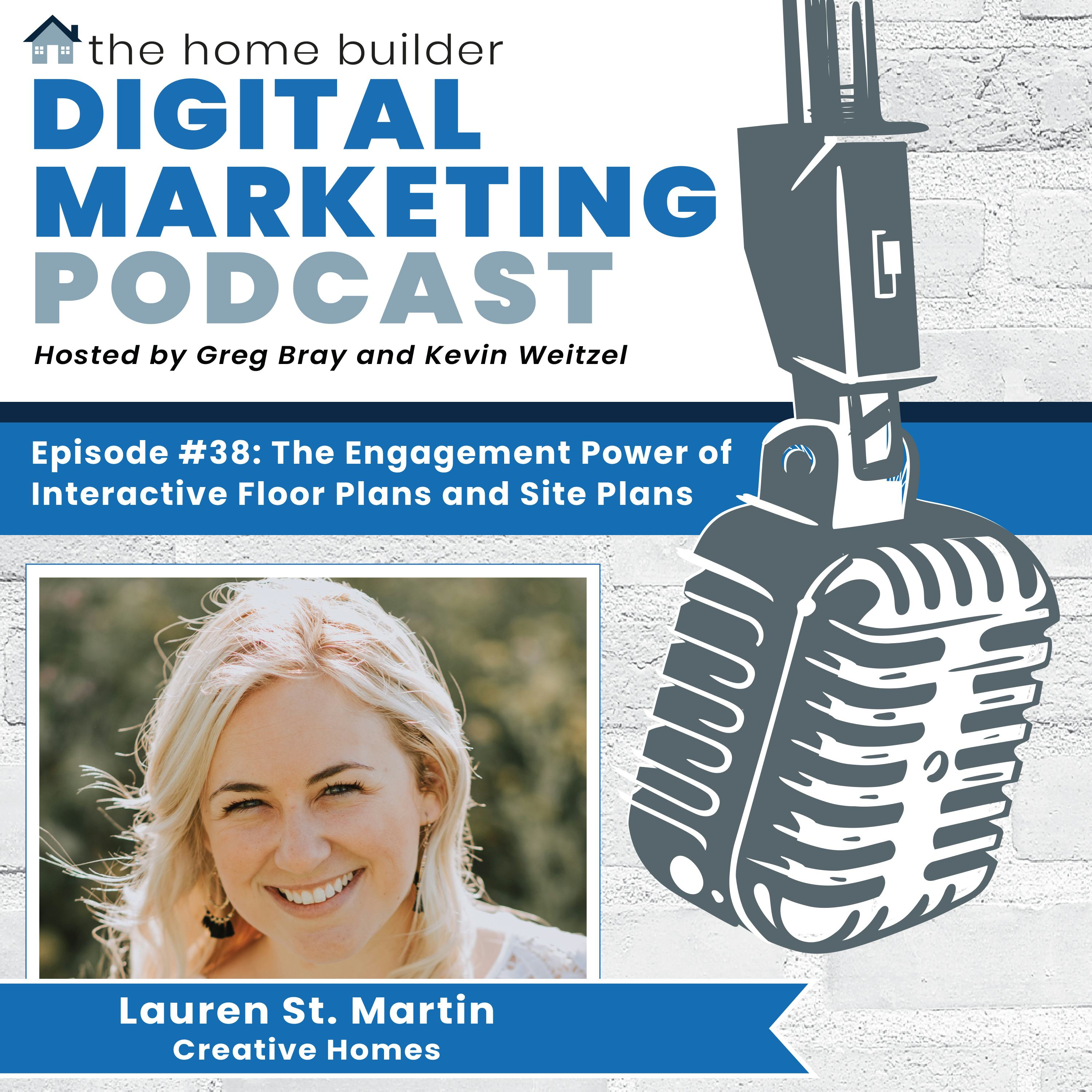 Lauren St. Martin | Home Builder Digital Marketing Podcast