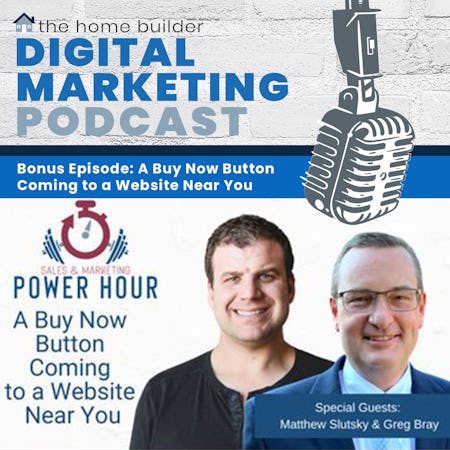 Bonus Episode: A Buy Now Button Coming to a Website Near You - Sales and Marketing Power Hour