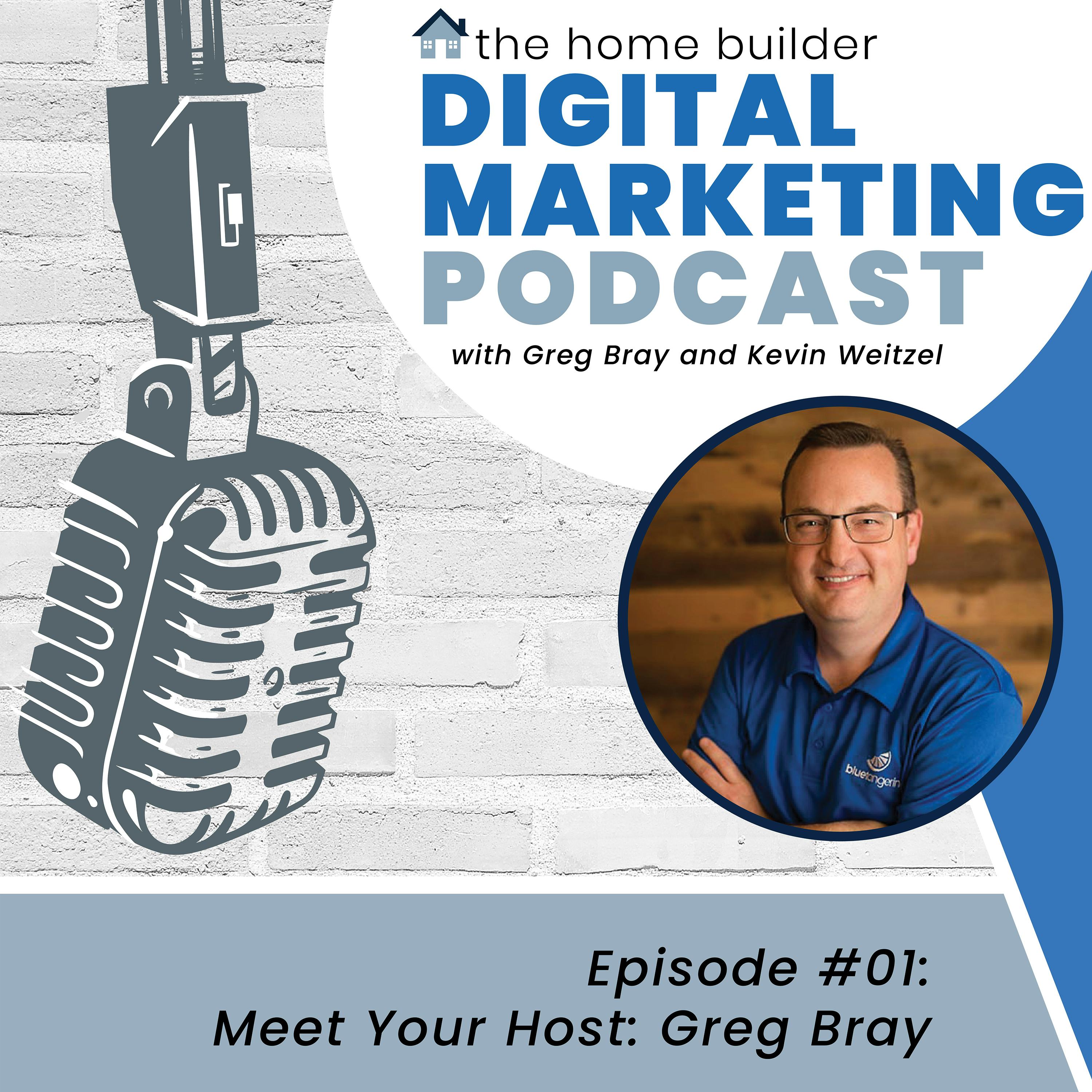 Meet Your Host: Greg Bray