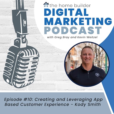 Creating and Leveraging App-Based Customer Experiences - Kody Smith