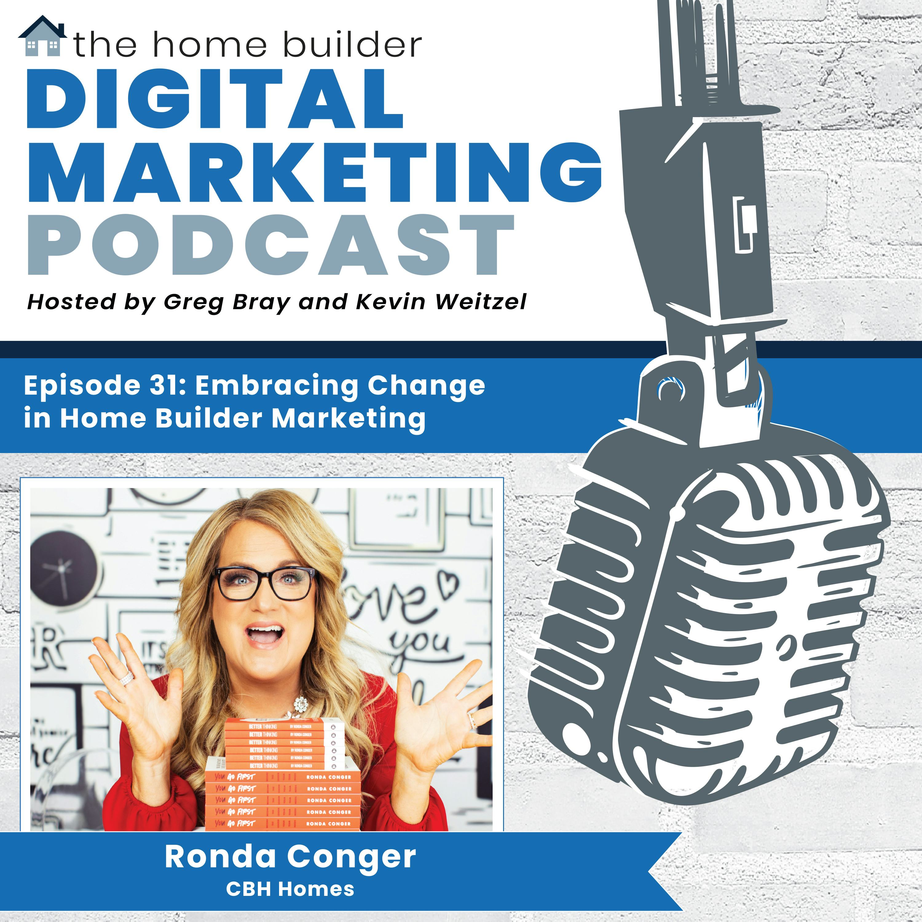 Ronda Conger | Home Builder Digital Marketing Podcast