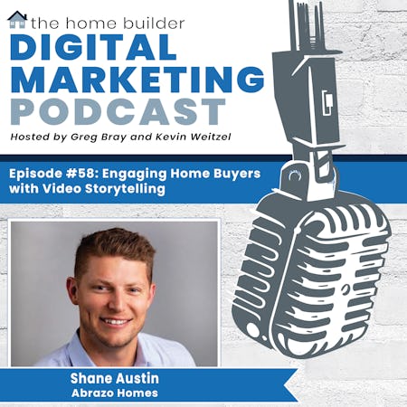 Engaging Home Buyers with Video Storytelling - Shane Austin